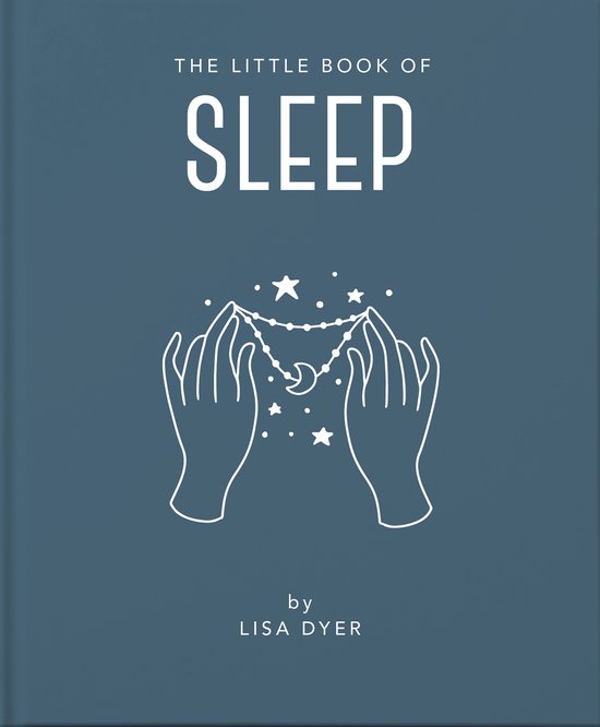 The Little Book of Sleep