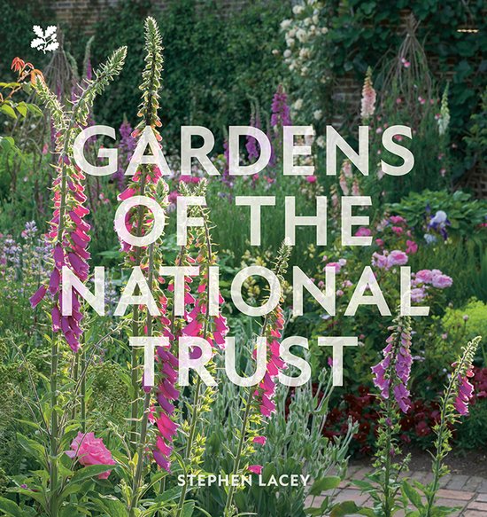 National Trust- Gardens of the National Trust