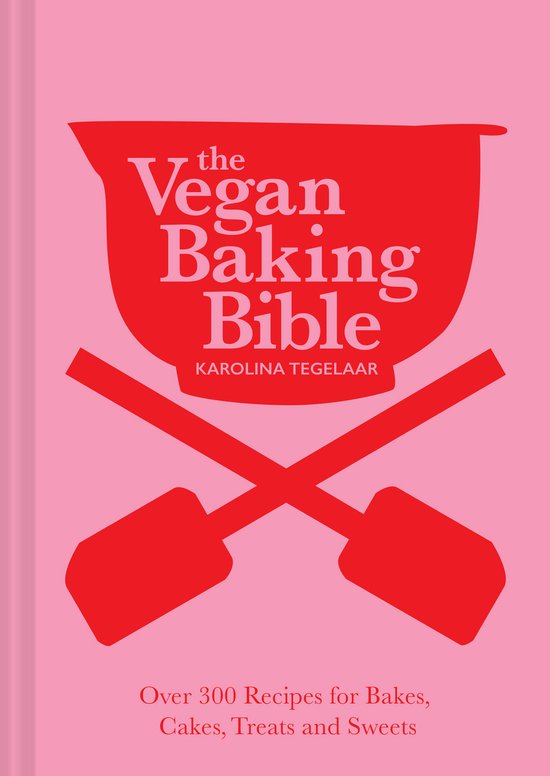 The Vegan Baking Bible