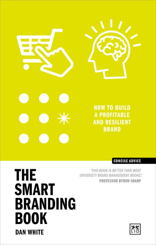 Concise Advice-The Smart Branding Book