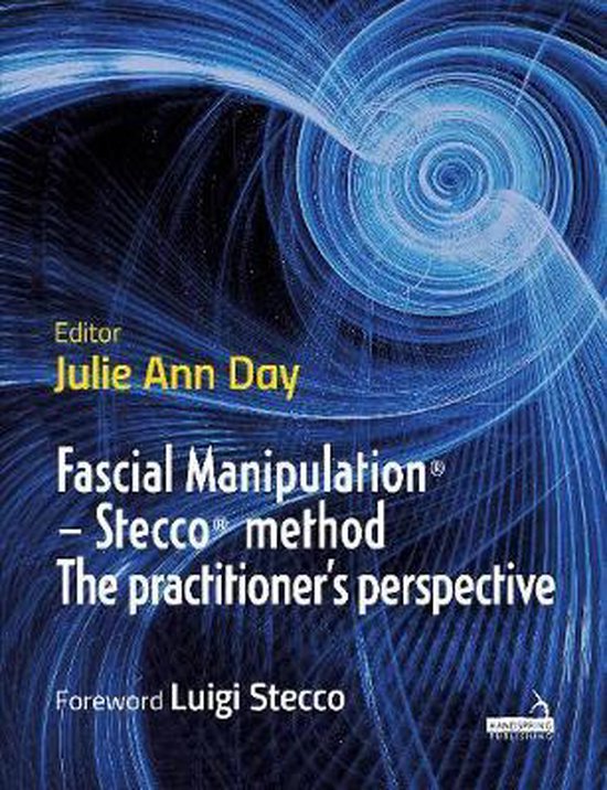 Fascial Manipulation - Stecco method The practitioner's perspective