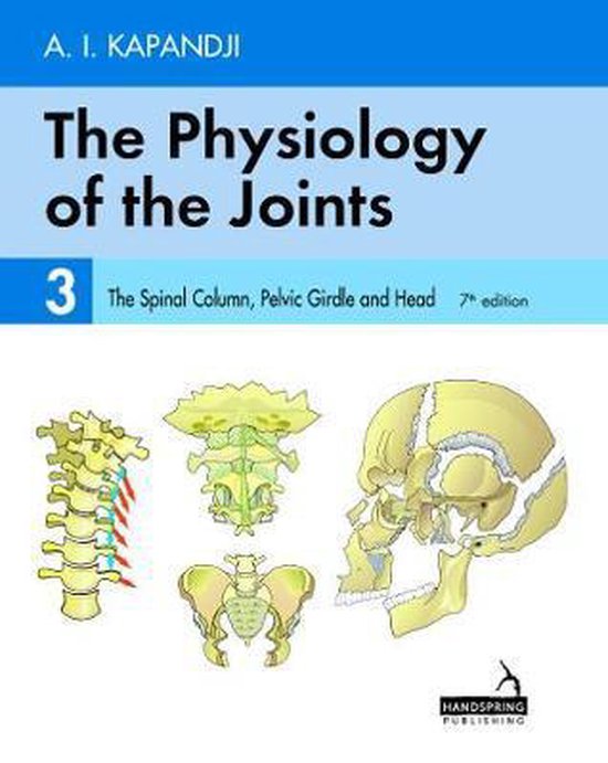 The Physiology of the Joints - Volume 3