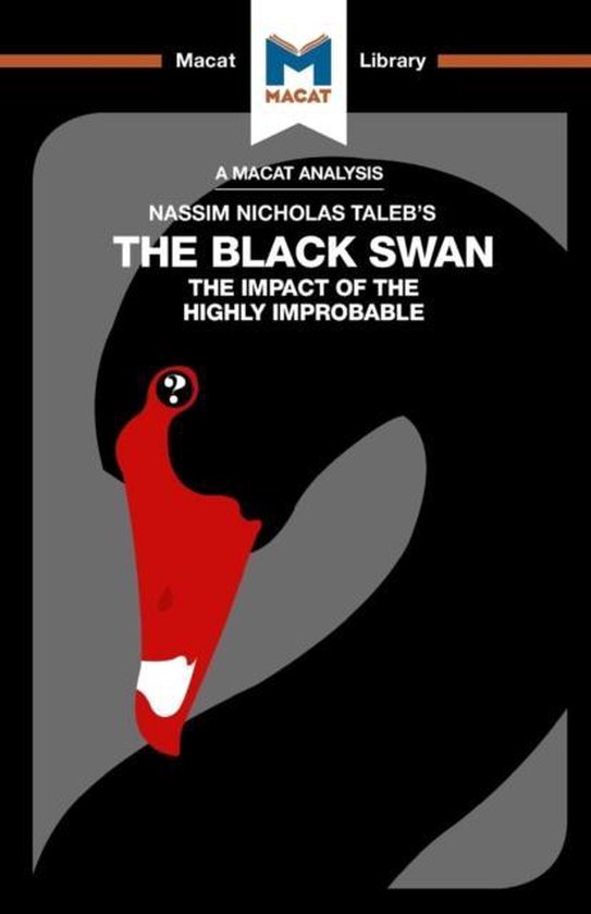 An Analysis of Nassim Nicholas Taleb's The Black Swan