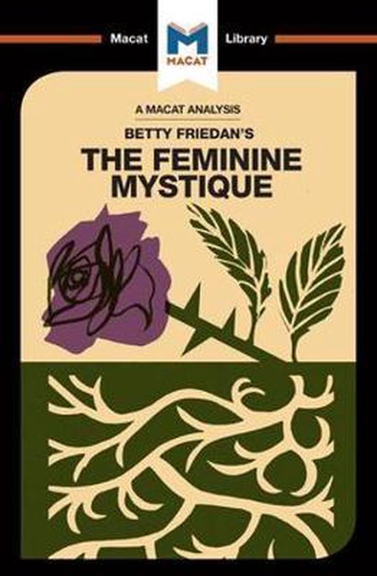 An Analysis of Betty Friedan's The Feminine Mystique