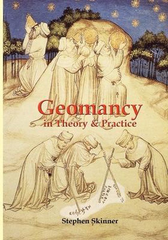 Geomancy in Theory & Practice