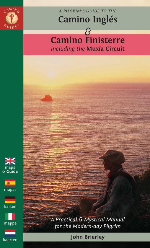 A Pilgrim's Guide to the Camino Inglés