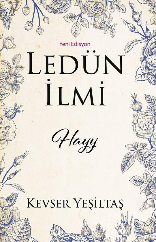 Ledun Ilmi Hayy (Yeni Edisyon)