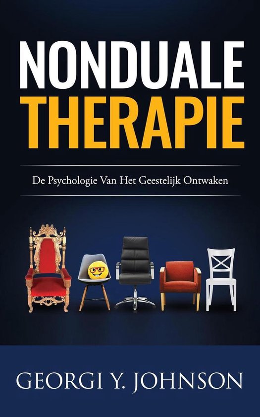 Nonduale Therapie: De Psychologie van het Geestelijk Ontwaken