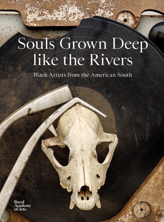 Souls Grown Deep like the Rivers