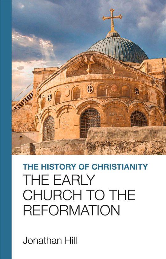 The History of Christianity