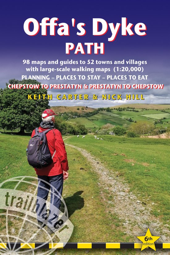 Offa's Dyke Path Trailblazer Walking Guide 6e