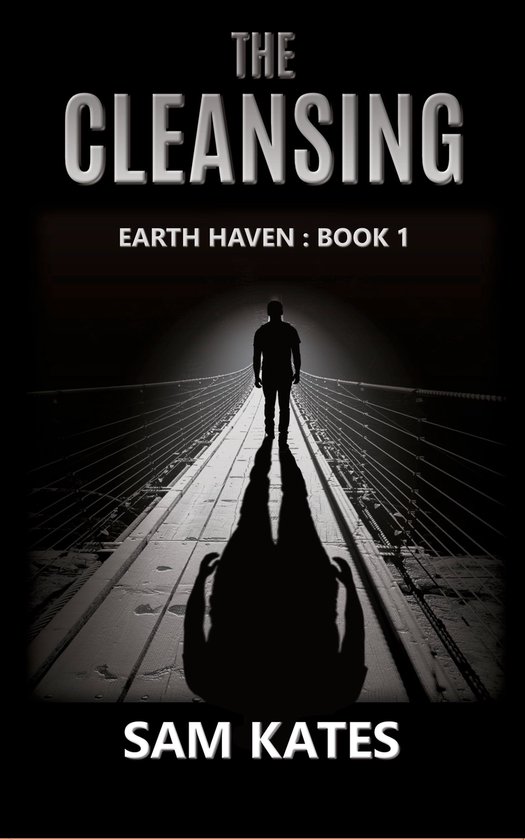 Earth Haven 1 - The Cleansing