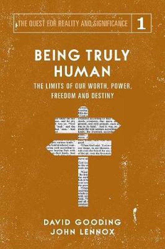 Quest for Reality and Significance- Being Truly Human