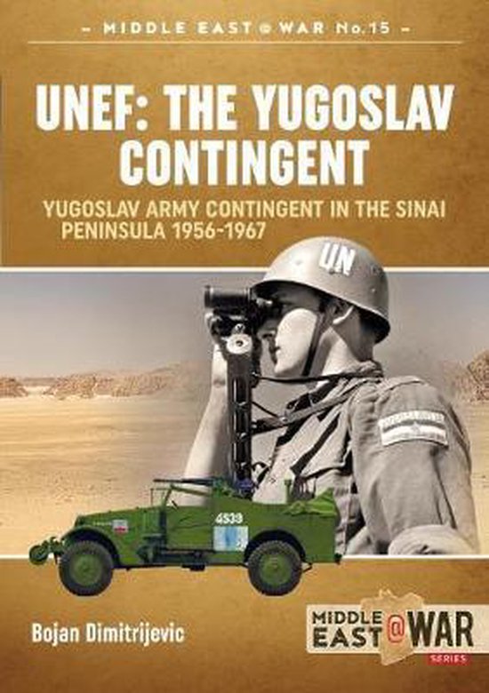 UNEF: The Yugoslav Contingent