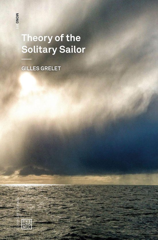 Urbanomic / Mono - Theory of the Solitary Sailor