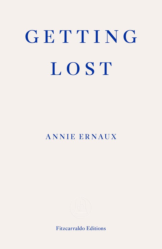 Getting Lost – WINNER OF THE 2022 NOBEL PRIZE IN LITERATURE