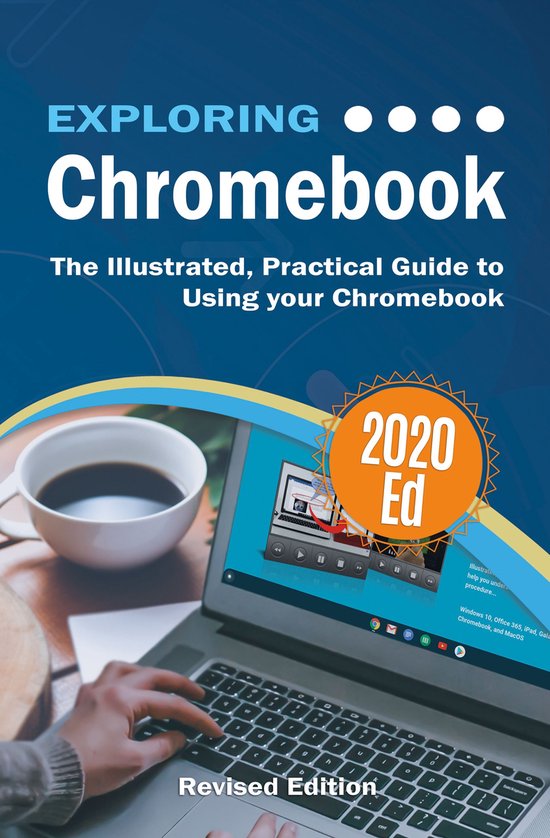 Exploring Tech 4 - Exploring Chromebook 2020 Edition