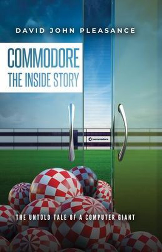 Commodore The Inside Story