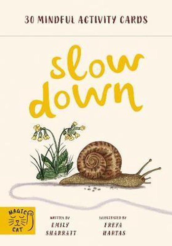 Slow Down