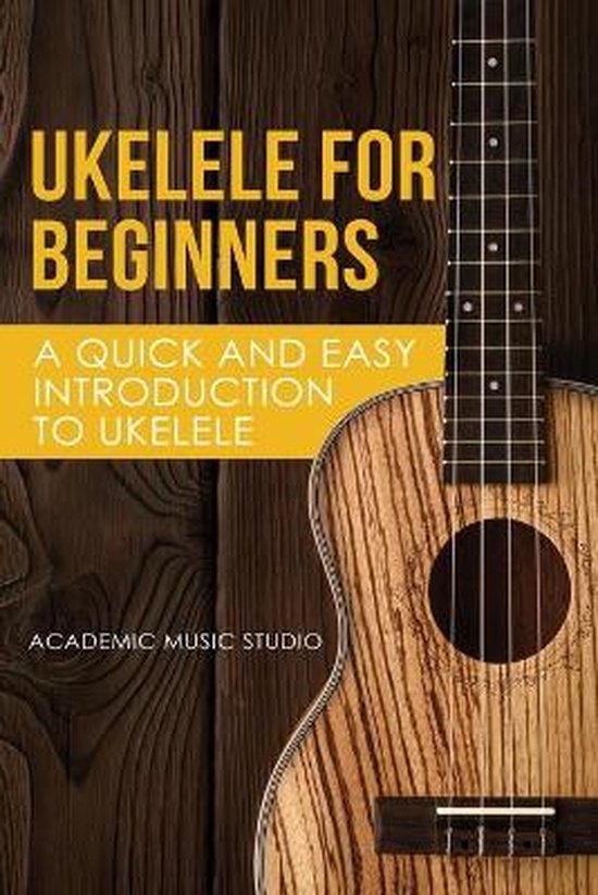 Ukelele- Ukelele for Beginners