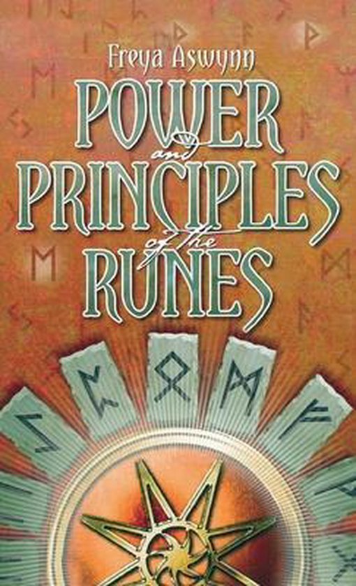 Power and Principles of the Runes