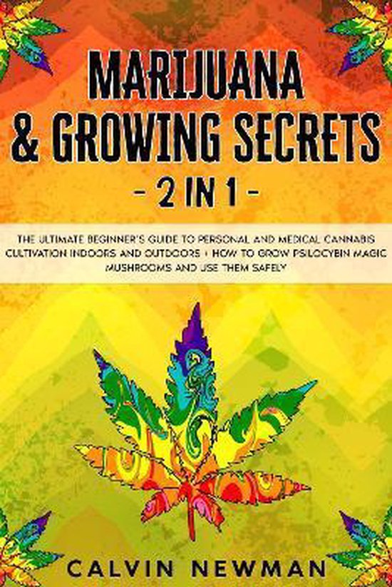 Marijuana & Growing Secrets - 2 in 1