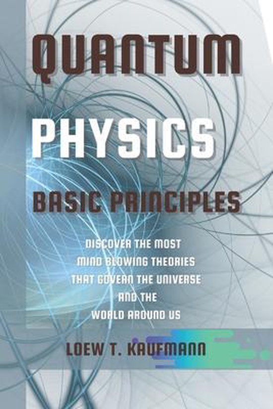 Quantum Physics Basic Principles