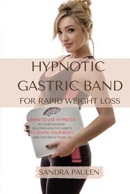 Gastric Band Hypnosis for Rapid Weight Loss