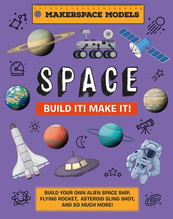 Build It! Make It! SPACE