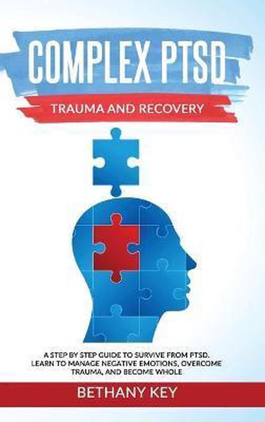 Complex PTSD Trauma and Recovery