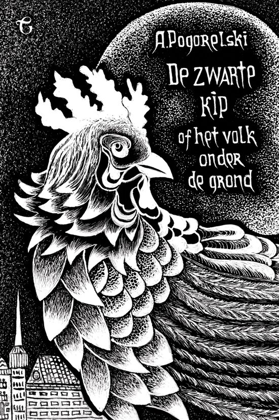 De Zwarte Kip: Of het Volk Onder de Grond