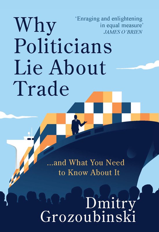 Why Politicians Lie About Trade... and What You Need to Know About It