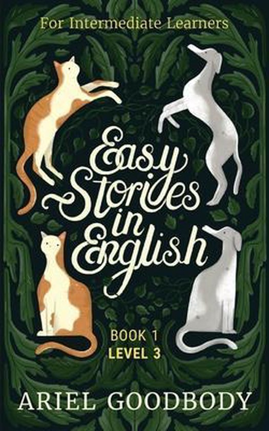 Easy Stories in English- Easy Stories in English for Intermediate Learners