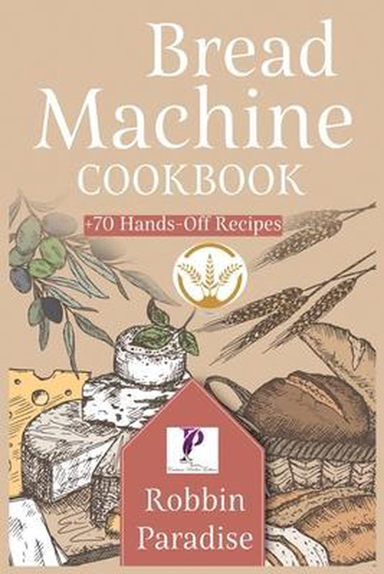 Bread Machine Cookbook