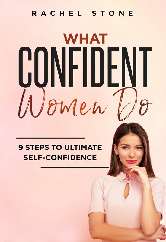 The Rachel Stone Collection - What Confident Women Do