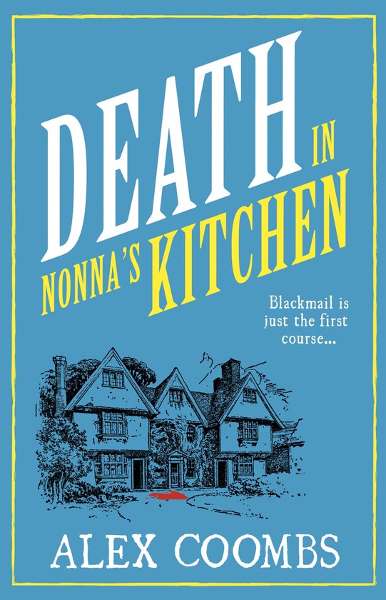 An Old Forge Café Mysteries 2 - Death in Nonna's Kitchen