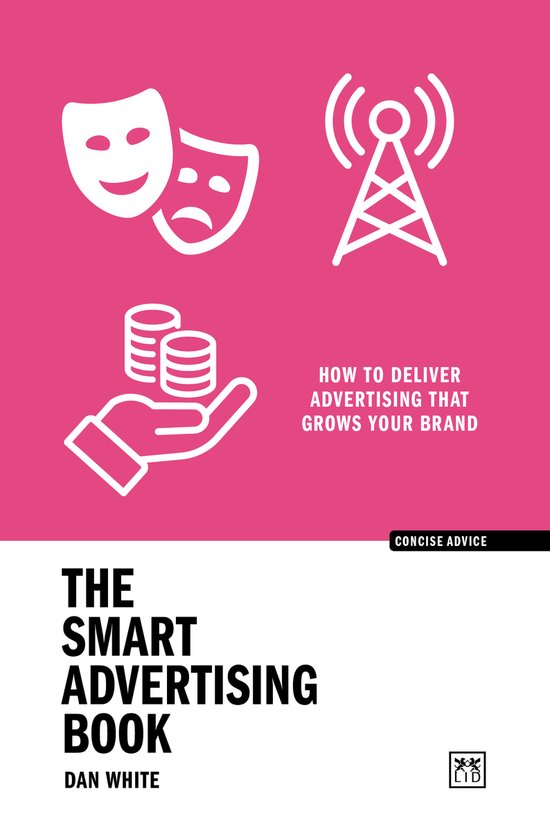 Concise Advice-The Smart Advertising Book