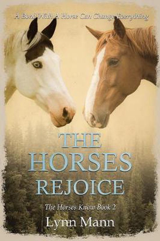 The Horses Rejoice