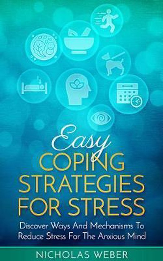 Easy Coping Strategies for Stress