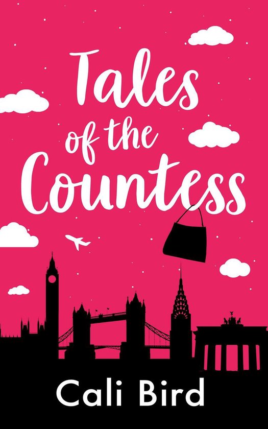 Tales of the Countess: A Chick Lit Romantic Comedy Novel, With Handbags