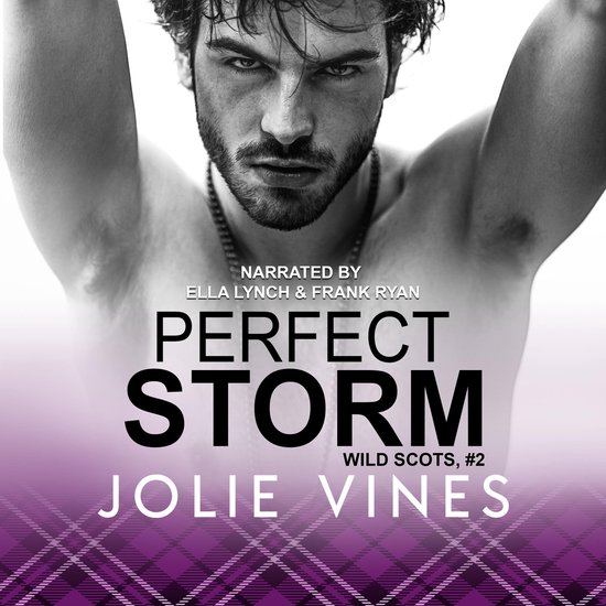 Perfect Storm (Wild Scots, #2)