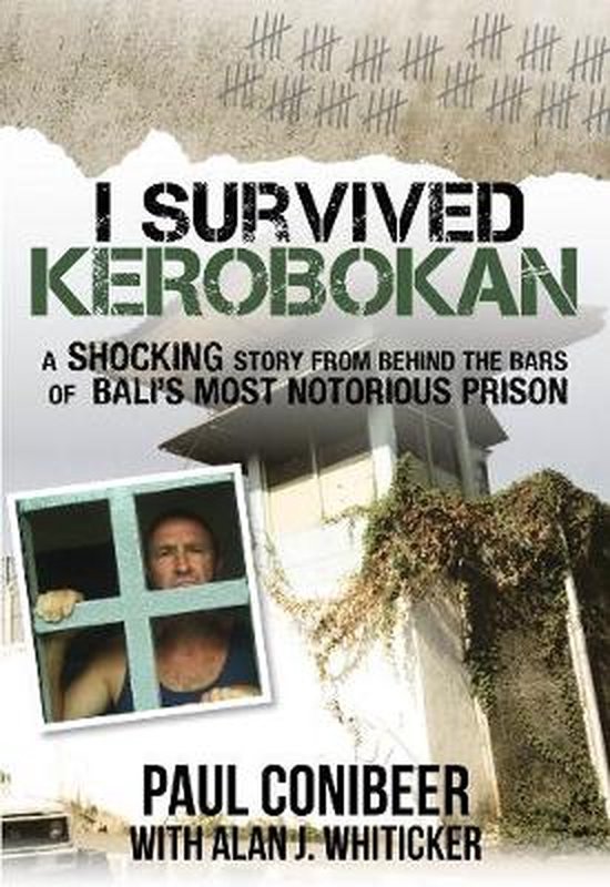 I SURVIVED KEROBOKAN