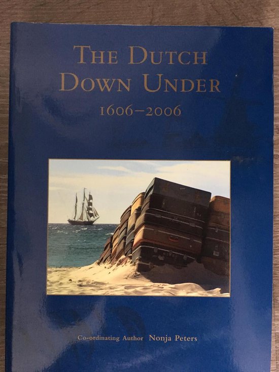 The Dutch Down Under 1606-2006