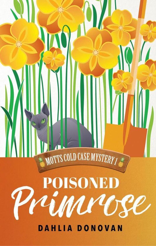 Motts Cold Case Mystery Series 1 - Poisoned Primrose