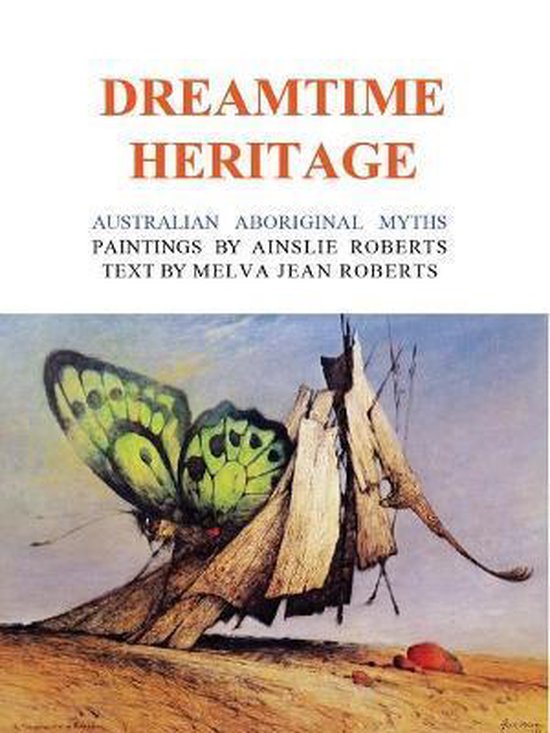 The Dreamtime Heritage