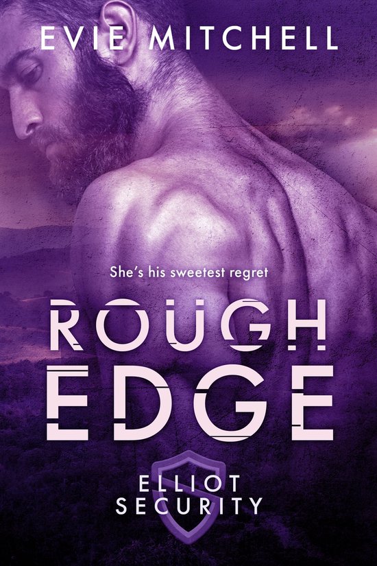 Elliot Security 1 - Rough Edge