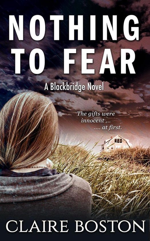 The Blackbridge Series 1 - Nothing to Fear