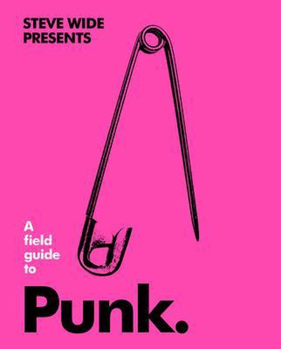 A Field Guide to Punk