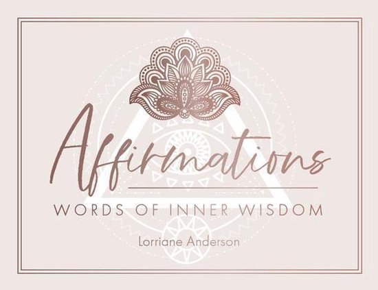 Affirmations: Words of Inner Wisdom