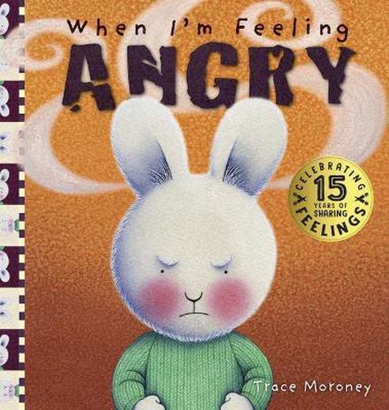 When I'm Feeling Angry